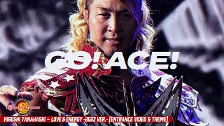 Hiroshi Tanahashi  LOVE amp ENERGY 2023 ver Entrance Video amp Theme [upl. by Seltzer]