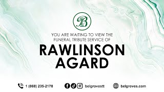 Rawlinson Agard Tribute Service [upl. by Yltneb]