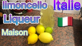 Recette limoncello maison Liqueur limoncello [upl. by Martinic]