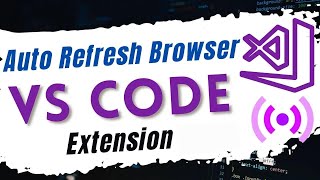 How to Setup Auto Refresh Browser in VSCODE  Visual Studio Code Auto Reload 2024 [upl. by Mcevoy561]