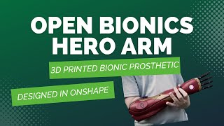 Open Bionics Hero Arm designed in Onshape [upl. by Llehctim583]