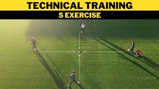 Technical FootballSoccer Training  5 Exercises  U11 U12 U13 U14 [upl. by Ailelc]