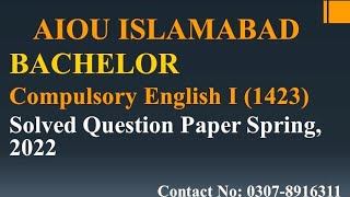 1423 solved paper spring 2022aiou solved paper code 1423aiou solved paper 1423 spring 2022 [upl. by Lleznol183]