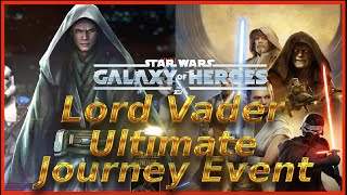 Lord Vader LV  The Ultimate Journey Event ⭐⭐⭐ [upl. by Divadnoj]