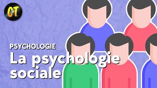 La psychologie sociale  Psychologie [upl. by Franciska]