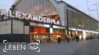 Berliner Alexanderplatz im Zeitraffer  Abenteuer Leben [upl. by Earesed541]