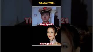 Tahalka 1992 Casting Then Age and Now Age Difference shorts movie [upl. by Eeluj]