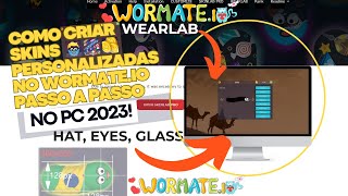 como criar skins personalizadas no wormateio [upl. by Yarrum562]