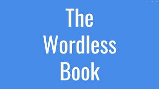 The Wordless Book [upl. by Nylkaj630]