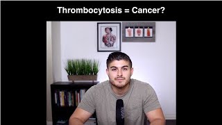 Does Thrombocytosis  Cancer [upl. by Nalyt]