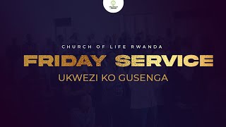 FFRIDAY SERVICE l GUSENGA PART 2 [upl. by Hairas]