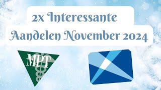 2x Interessante aandelen november 2024 [upl. by Pump]