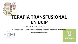 Terapia transfusional en UCIP 1 de 2 Curso Fisiología de la UCIP 2023 11 15 [upl. by Yevrah]