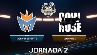 MOCKIT ESPORTS VS COW NOSE  Rocket League Championship Series  Jornada 2 [upl. by Bertila]