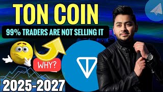 Ton Coin Price Prediction 2025  2027  Toncoin kaise Kamaye Hindi  Urdu [upl. by Neehsuan]