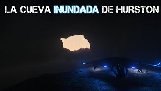 Star Citizen  La cueva inundada de Hurston  Como encontrarla  313 [upl. by Orth]