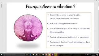 Élever sa vibration pour Magnifier sa vie  Conférence [upl. by Notgnimer541]