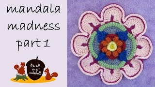 Mandala Madness Part 1 [upl. by Aikemaj]