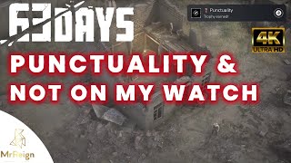 63 Days  Punctuality amp Not On My Watch Trophy Achievement Guide [upl. by Sindee813]