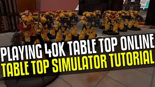 How to play 40K Table Top Online [upl. by Nesila]