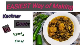 Kachnar Gosht Recipe  Kachnar ki sabzi How to make Kachnar Gosht easilyAyesha Ahmad [upl. by Acinom]