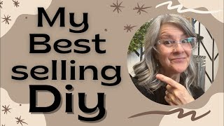 My best selling DIY  Make money at Home [upl. by Cassell]