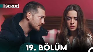 İçerde 19 Bölüm Full HD [upl. by Otreblon]