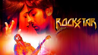 Rockstar  Full Movie  Ranveer Kapoor [upl. by Dorej]