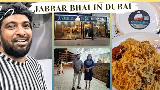 Jabbar Bhai Biryani Restaurant In Dubai  Meeting Jabbar Bhai  Food review [upl. by Tnairb]