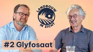 Glyfosaat Wat is feit en fictie  Landbouw in Zicht 2 [upl. by Rabbaj]