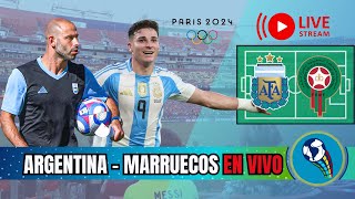 🔴 AHORA 🔴 Argentina vs Marruecos JUEGOS OLIMPICOS 2024 en VIVO 🏆 [upl. by Marten]