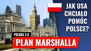 Co gdyby POLSKA przystąpiła do PLANU MARSHALLA POLSKA 20 [upl. by Eissed265]