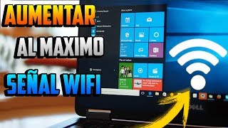 Como Aumentar al MAXIMO Señal WIFI  En WINDOWS 10  Sin programas [upl. by Eddina452]