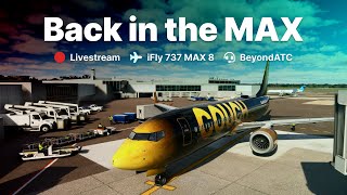 Back in the 737 MAX 8  BeyondATC  NewSky  Microsoft Flight Simulator [upl. by Assyl]