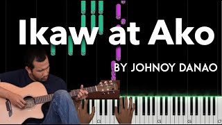 Ikaw at Ako by Johnoy Danao piano cover  sheet music amp lyrics [upl. by Anihsit]