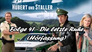 Hubert und Staller  Folge 41  Die letzte Ruhe 🎧Hörfassung🎧 [upl. by Remo]