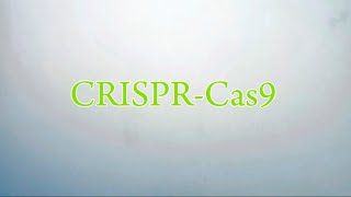 CRISPRCas9 [upl. by Jake223]