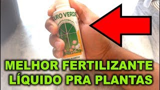 MELHOR FERTILIZANTE LÍQUIDO PRA TODAS SUAS PLANTAS [upl. by Fraser]