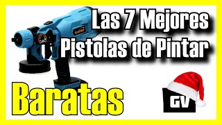 🔥🎨Las 7 MEJORES Pistolas de Pintar BARATAS Amazon 2024✅CalidadPrecio Pulverizadoras Eléctricas [upl. by Ahtael493]