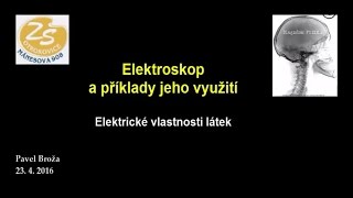 Využití elektroskopu a uzemnění [upl. by Werdn]