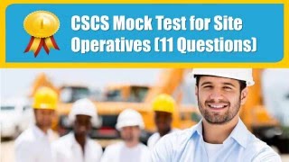 CSCS Mock Test for Site Operatives 11 Questions [upl. by Kcirddet972]