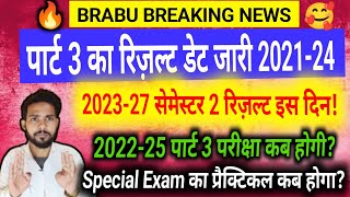 brabu part 3 result 202124 semester 2 result kab aayega 202327 ba part 3 result 202124 [upl. by Rosie280]