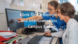 Klinik für Innere Medizin III Kardiologie und Intensivmedizin  Campus Kiel  wirsind ein Team [upl. by Nalyt]