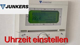 Am Junkers Raumtemperaturregler die Uhrzeit einstellen [upl. by Bobbette]