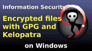 Encrypted files in Windows with GPG and Kleopatra [upl. by Mcclain961]