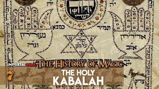 The History Of Magic 7  The Holy Kabalah  Universal Game [upl. by Syned]