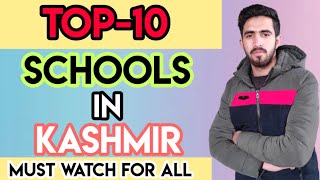 Best Schools To Join In Kashmir  Top 10 Schools In Kashmir  Best Schools In Kashmir  Must Watch [upl. by Siradal]