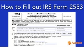 How to Fill out IRS Form 2553 EasytoFollow Instructions [upl. by Naol514]