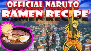 OFFICIAL NARUTO RAMEN RECIPE SUPER YUMMY [upl. by Wales]