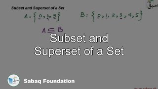 Subset and Superset of a Set Math Lecture  Sabaqpk [upl. by Eng]